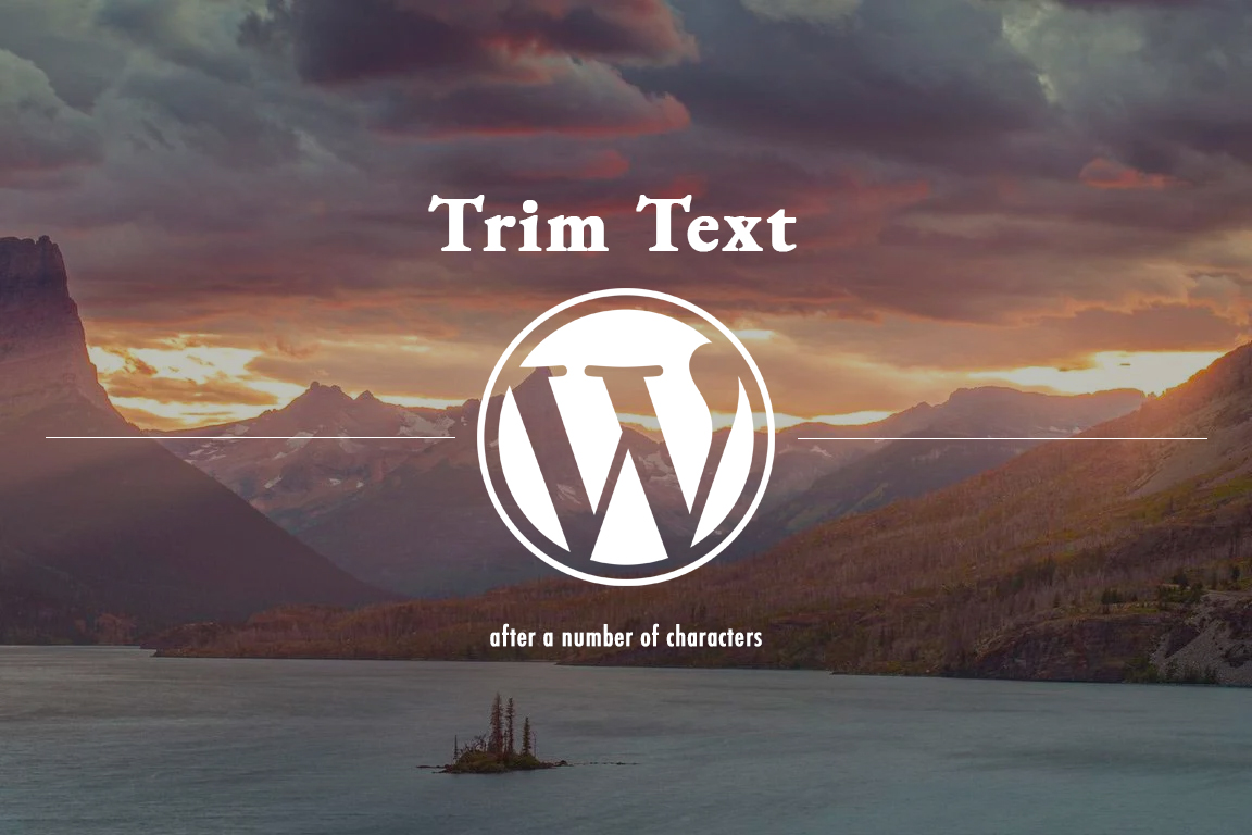 Wordpress How trim text after a number of characters *